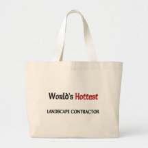 Worlds Hottest Landscape Contractor Bag