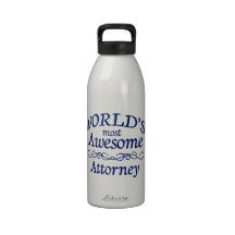 World's Most Awesome Attorney Reusable Water Bottles