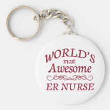 World's Most Awesome ER Nurse Keychains