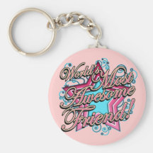 Worlds Most Awesome Friend Keychain