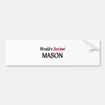 World's Sexiest Mason Bumper Stickers