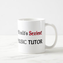 World's Sexiest Music Tutor Coffee Mugs