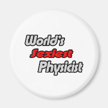 World's Sexiest Physicist Fridge Magnet