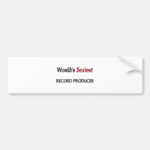 World's Sexiest Record Producer Bumper Stickers