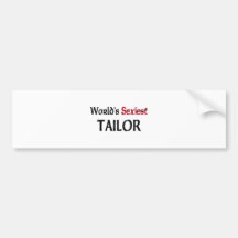 World's Sexiest Tailor Bumper Sticker