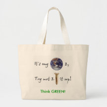 worldT, Think GREEN! Bag