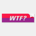 WTF?  Bumper Sticker