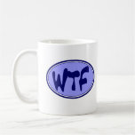 WTF Coffee Mug