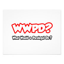 WWPD...What Would a Paralegal Do? Personalized Announcements