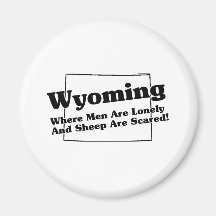 Wyoming State Slogan Fridge Magnet