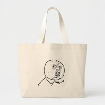 Y U NO?? TOTE BAGS