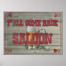 Y'all Come Back Saloon Print
