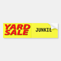 Yard Sale Junkie Bumper Stickers