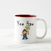 Yee Haw Cowboy tshirts and Gifts Mug