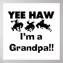 Yee Haw I'm a Grandpa T-shirts and Gifts Poster