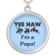 Yee Haw I'm a Papa T-shirts and GIfts Personalized Necklace
