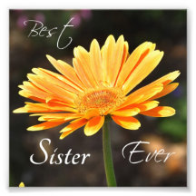 Yellow Flower "Best Sister Ever" Square Print Photo Art