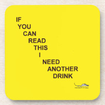 yellow U can read Drink Coaster
