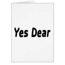 Yes Dear Greeting Cards