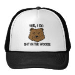 Yes, I do... Hat