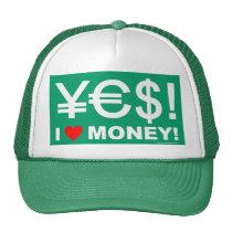 Yes! I love money! hats
