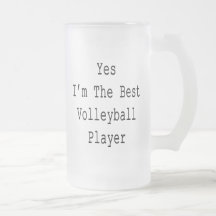 Yes I'm The Best Volleyball Player Mugs