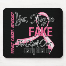 Yes They Are Fake - Breast Cancer Mouse Pads