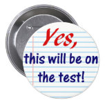 Yes, this will be on the test! pins