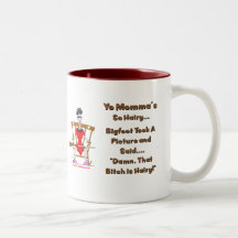 Yo Momma # 06 Coffee Mug