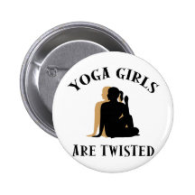 Yoga GIrls Are Twisted  Gift Pins