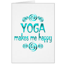 Yoga Makes Me Happy Greeting Card