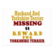 Yorkie & Husband Missing Reward For Yorkie Post Card