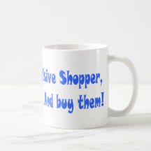 You are an impulsive shopper mug