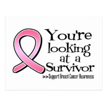 You are Looking at a Breast Cancer Survivor Postcard