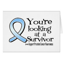 You are Looking at a Prostate Cancer Survivor Greeting Cards