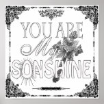 You Are My Sonshine Custom Poster