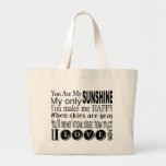 You Are My Sunshine Apparel and Gifts Tote Bag
