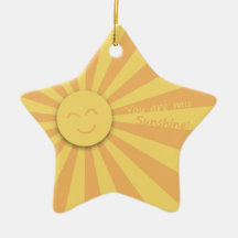 You are my Sunshine! Christmas Ornaments