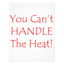 You Can't Handle The Heat Red text Invite