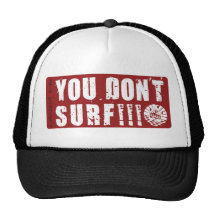 You-Dont-Surf Mesh Hats