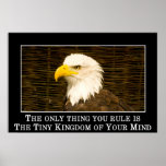 You just rule the tiny kingdom of your mind print
