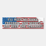 You Keep The Change Bumper Sticker