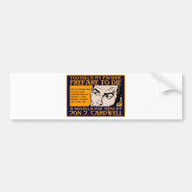 You Kill'd My Pahder Collection Bumper Stickers