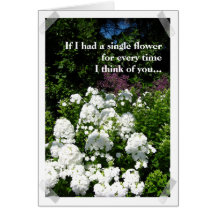 You make up the garden of my life card