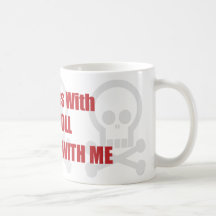You Mess With Payroll You Mess With Me Coffee Mugs