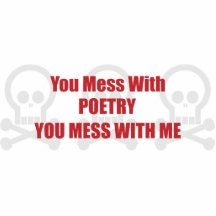 You Mess With Poetry You Mess With Me Cut Outs