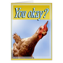 You Okay? Card (Chicken)