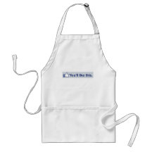 You'll like this aprons