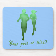 Your Pace or Mine? Running Products Mouse Pad