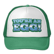 You're an EGG!  an awesome kiwi saying Mesh Hats